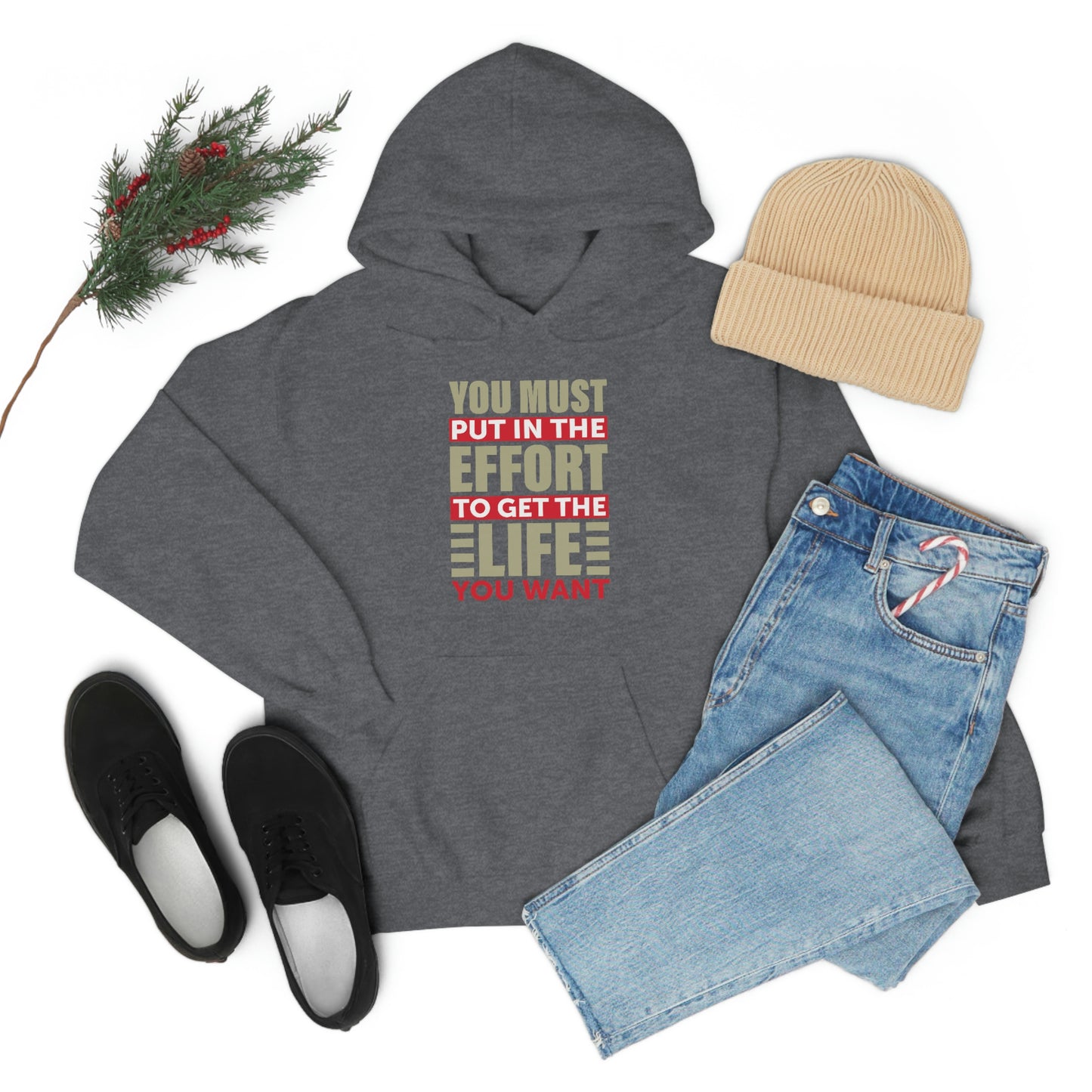 Andrew Tate Quote Hoodie: You must put in the effort to get the life you want Unisex Heavy Blend™ Hooded Sweatshirt