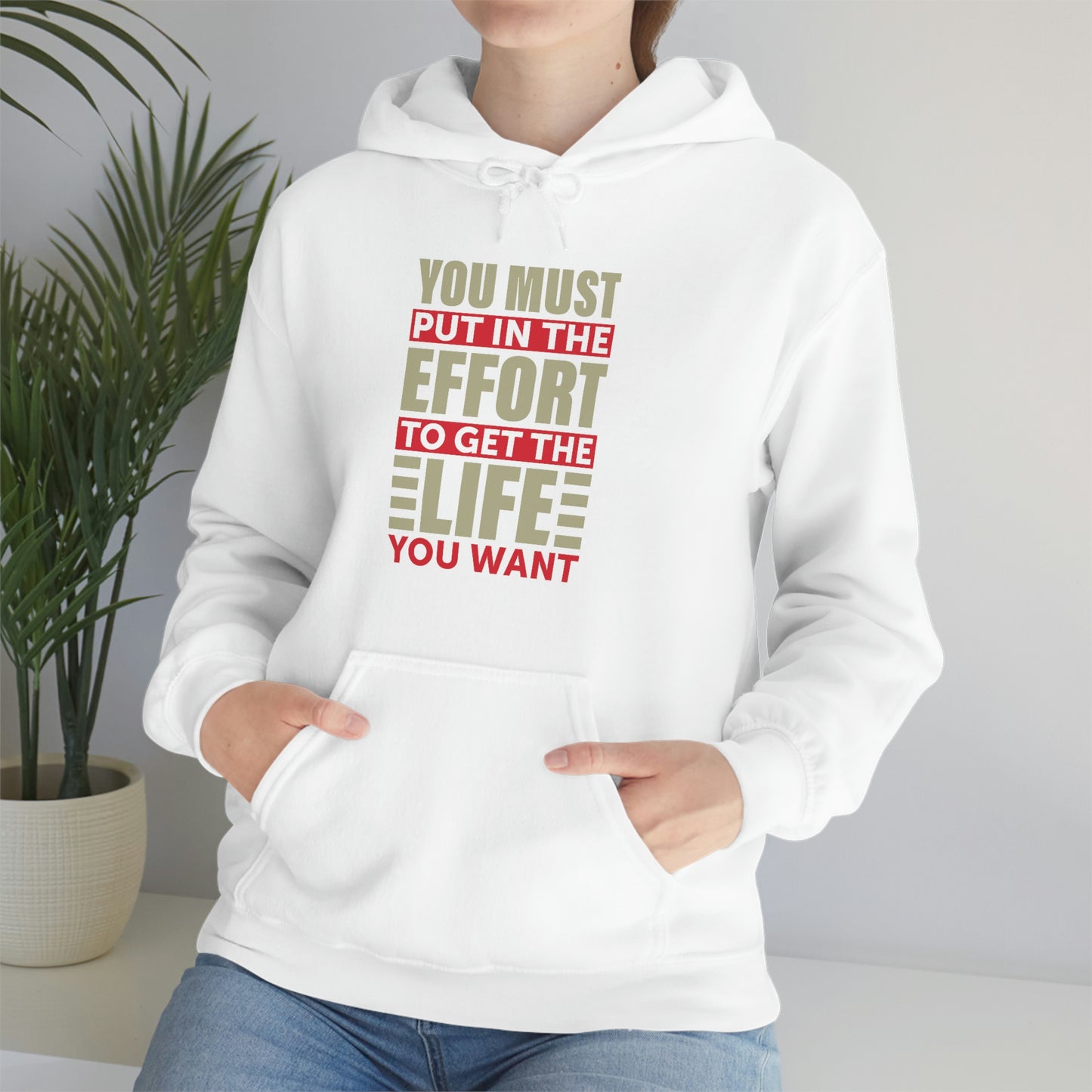 Andrew Tate Quote Hoodie: You must put in the effort to get the life you want Unisex Heavy Blend™ Hooded Sweatshirt