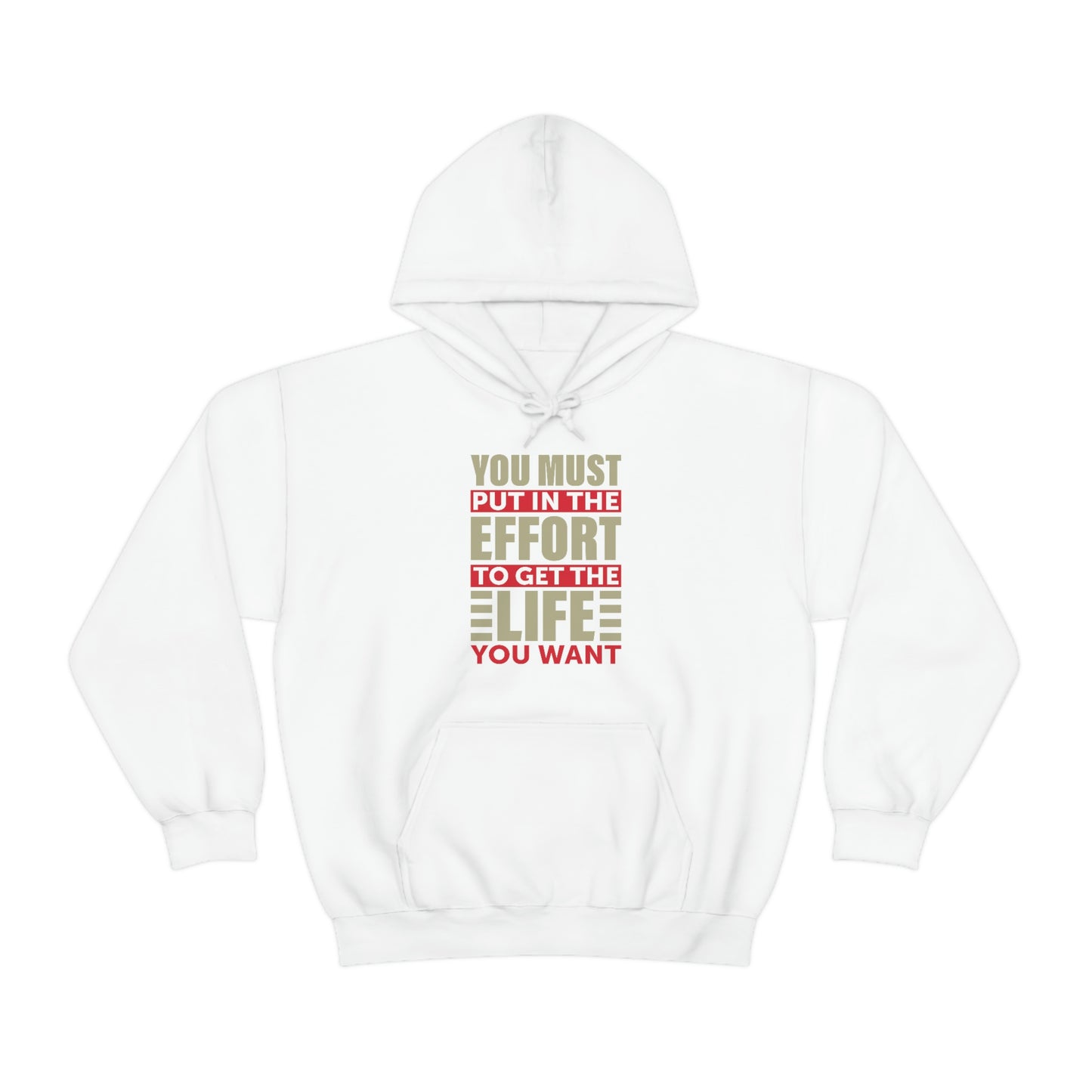 Andrew Tate Quote Hoodie: You must put in the effort to get the life you want Unisex Heavy Blend™ Hooded Sweatshirt