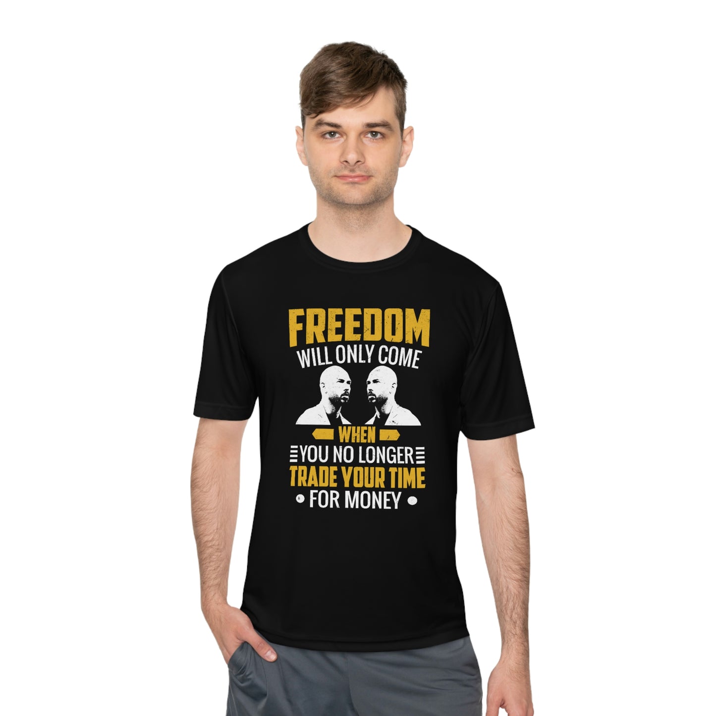 Andrew Tate's Freedom Quote Sport-Tek® Moisture will Tshirt: Unleash Your Potential and Redefine Success