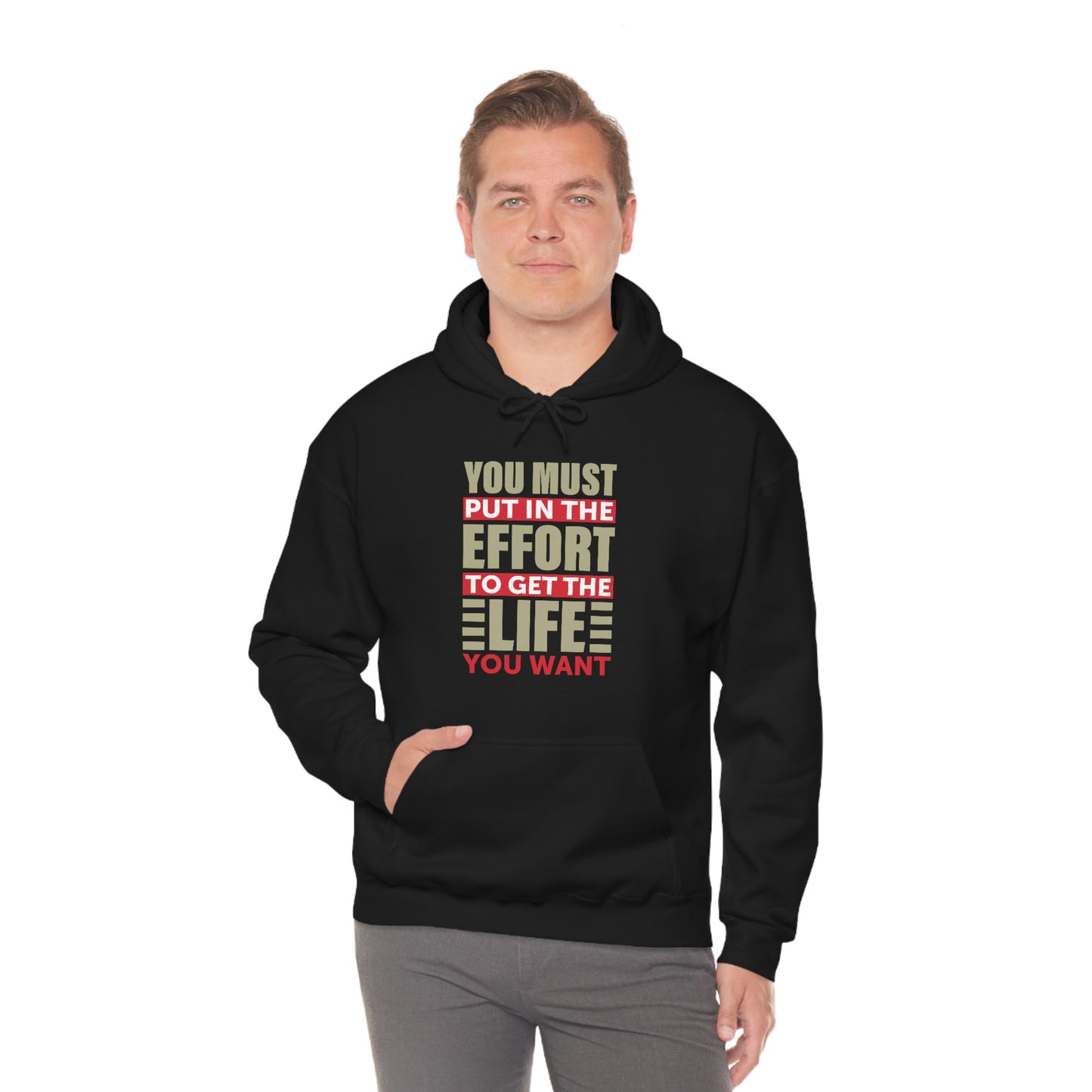 Andrew Tate Quote Hoodie: You must put in the effort to get the life you want Unisex Heavy Blend™ Hooded Sweatshirt