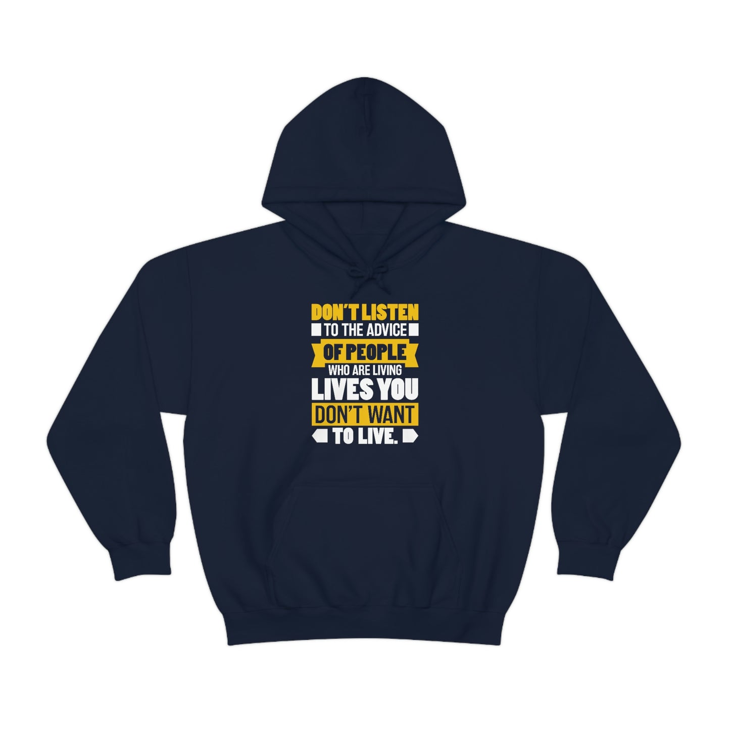 Andrew Tate Quote Hoodies: Don't listen to the advice of people who are living lives you don't want to live Andrew Tate Heavy Blend™ Hooded Sweatshirt