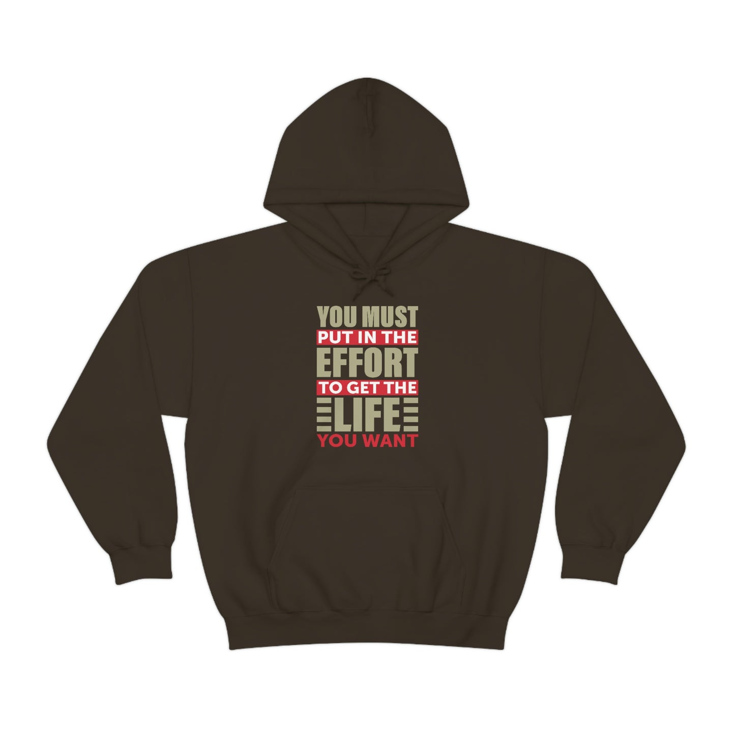 Andrew Tate Quote Hoodie: You must put in the effort to get the life you want Unisex Heavy Blend™ Hooded Sweatshirt