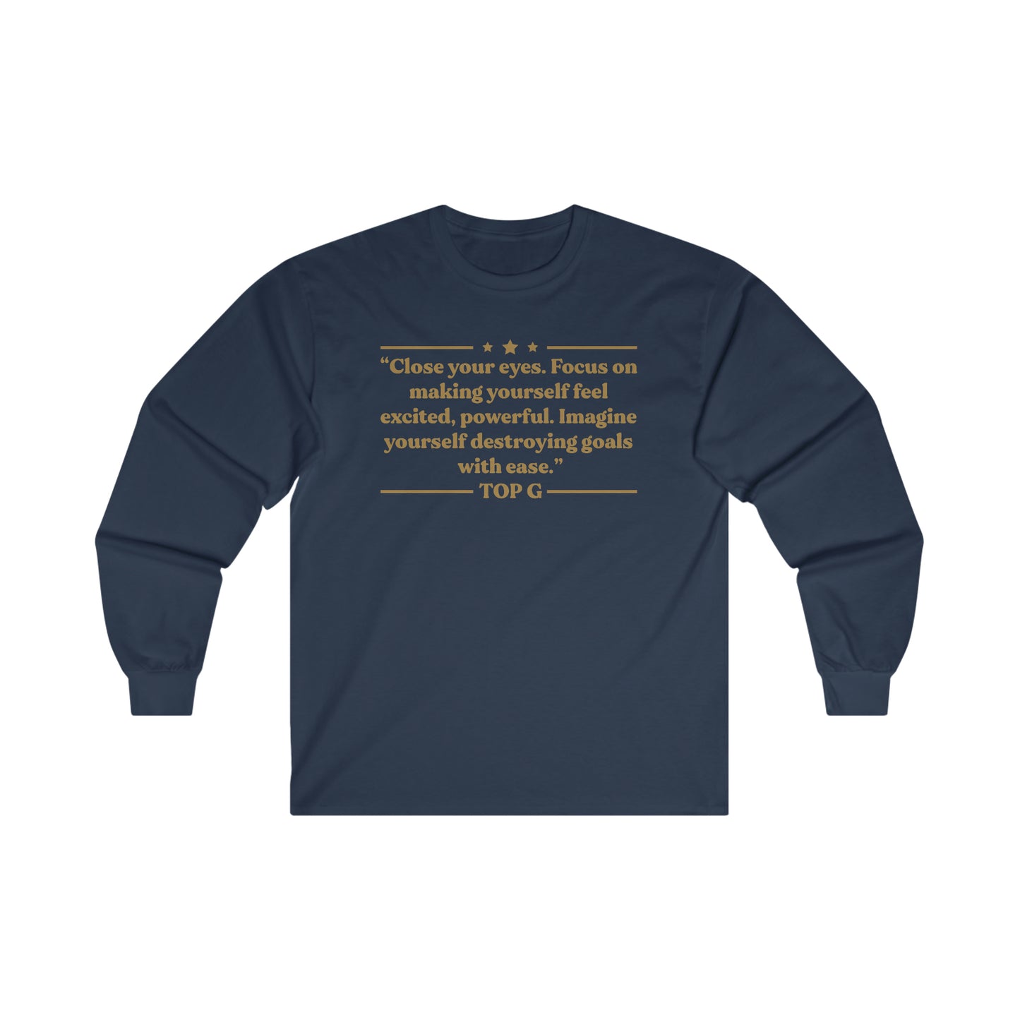 Andrew Tate Quote Long Sleeve T-Shirt: Unlock Success with Top G's Timeless Wisdom  Andrew Tate Long Sleeve Tee