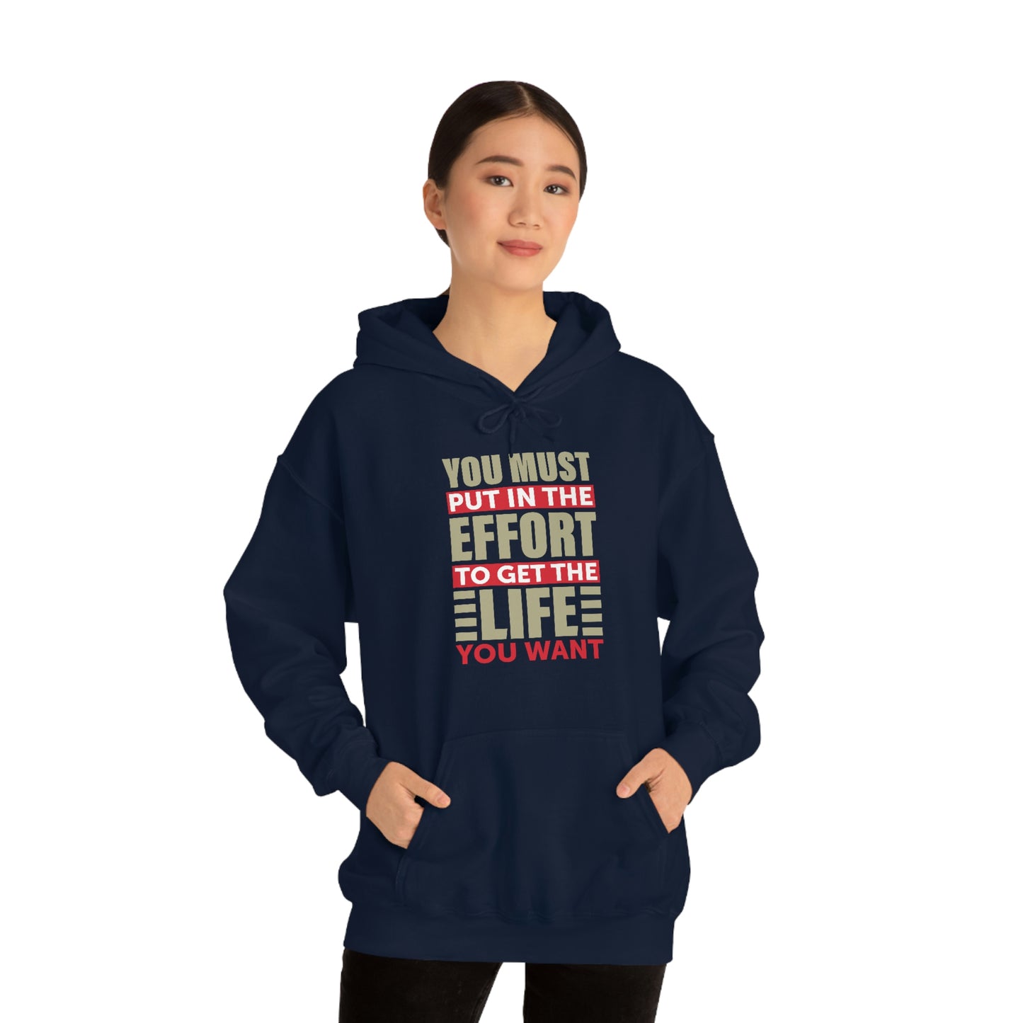 Andrew Tate Quote Hoodie: You must put in the effort to get the life you want Unisex Heavy Blend™ Hooded Sweatshirt