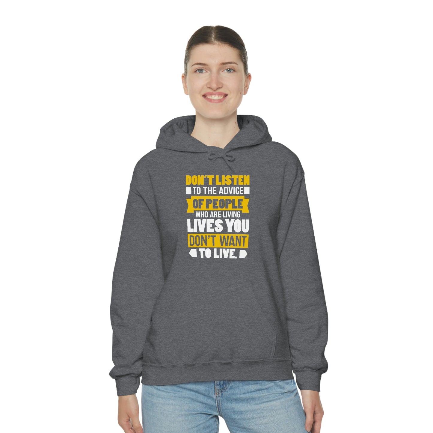 Andrew Tate Quote Hoodies: Don't listen to the advice of people who are living lives you don't want to live Andrew Tate Heavy Blend™ Hooded Sweatshirt