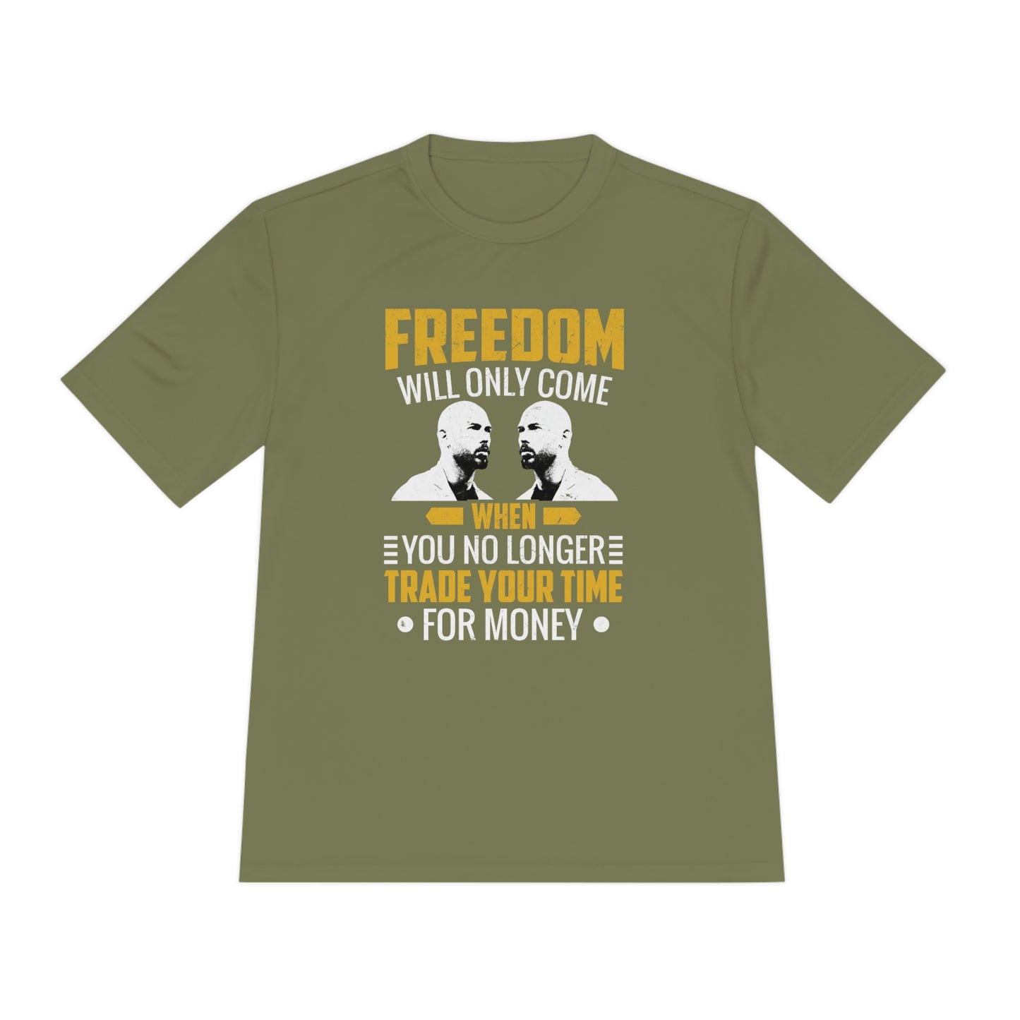 Andrew Tate's Freedom Quote Sport-Tek® Moisture will Tshirt: Unleash Your Potential and Redefine Success